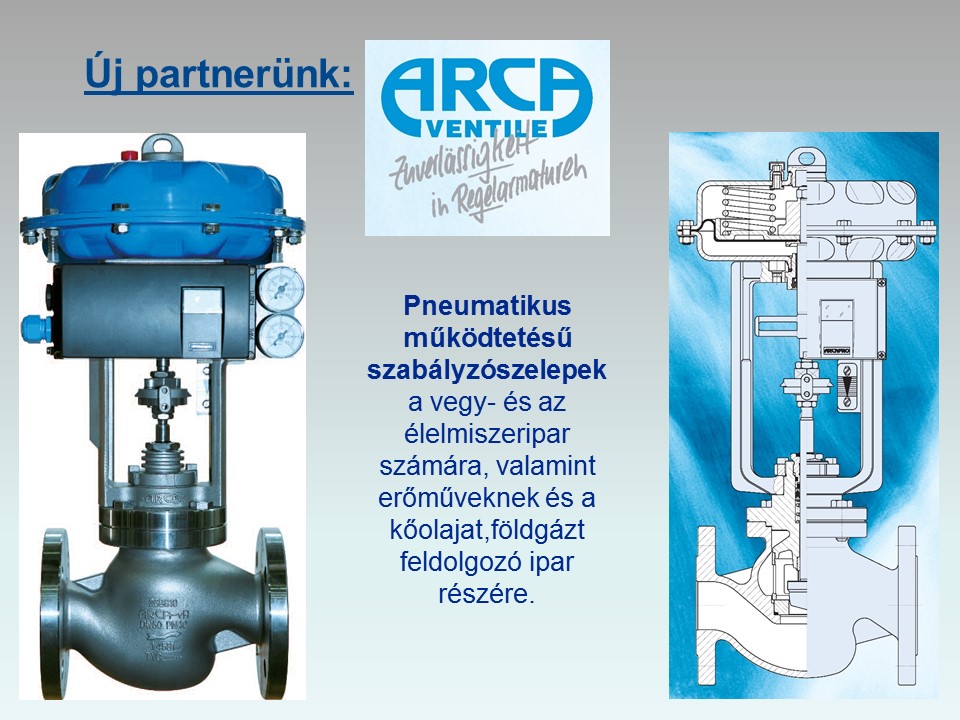 ARCA Pneumatikus működtetésű szabályzószelepek