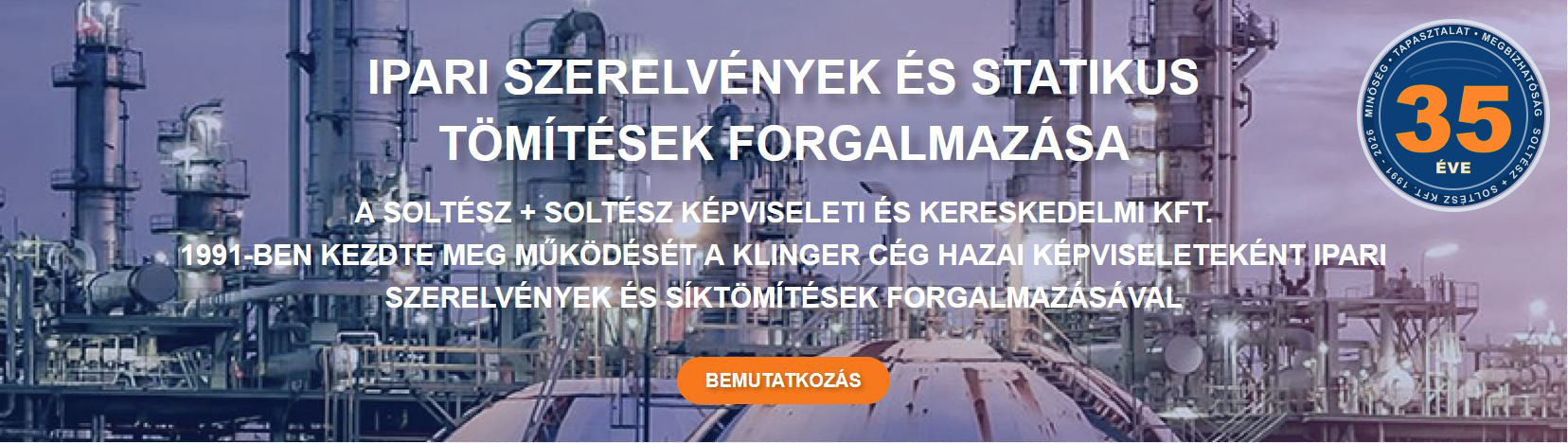 Soltész + Soltész Képviseleti és Kereskedelmi Kft. – ipari szerelvények kereskedelme: gömbcsap, ipari szerelvény, tömítés, szintjelző, szelep, tolózár